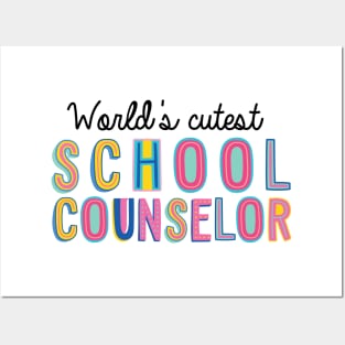 School Counselor Gifts | World's cutest School Counselor Posters and Art